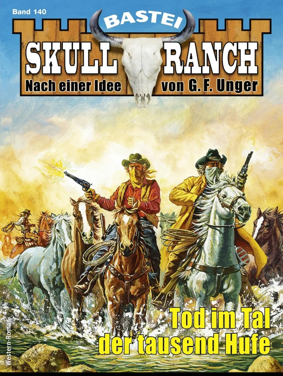 Cover: Skull-Ranch 140 (E-Book) von Frank Callahan
