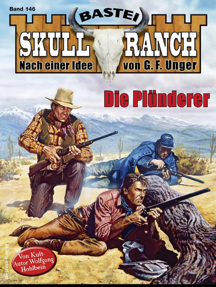 Cover: Skull-Ranch 146 (E-Book) von Wolfgang Hohlbein