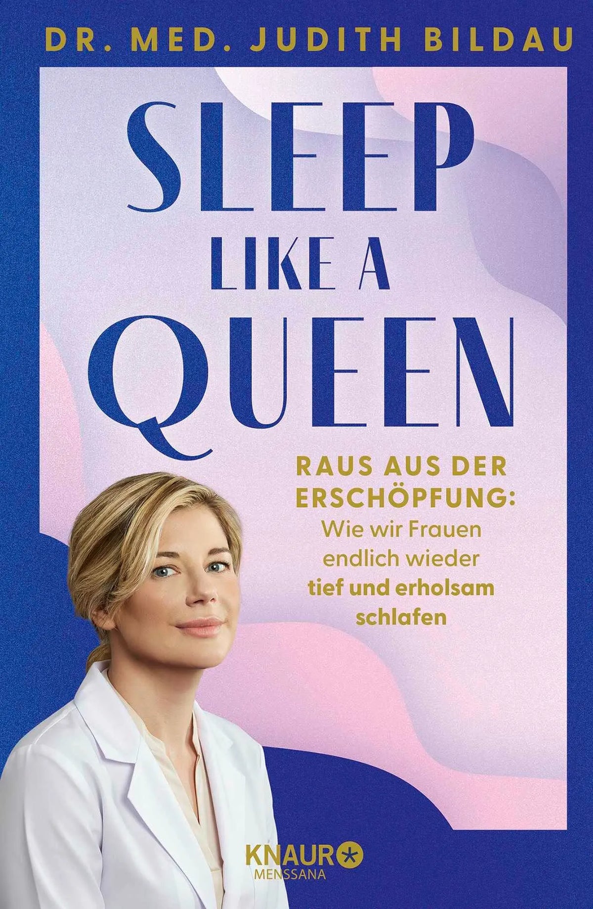 Cover: Sleep like a Queen (Hardcover) von Judith Bildau
