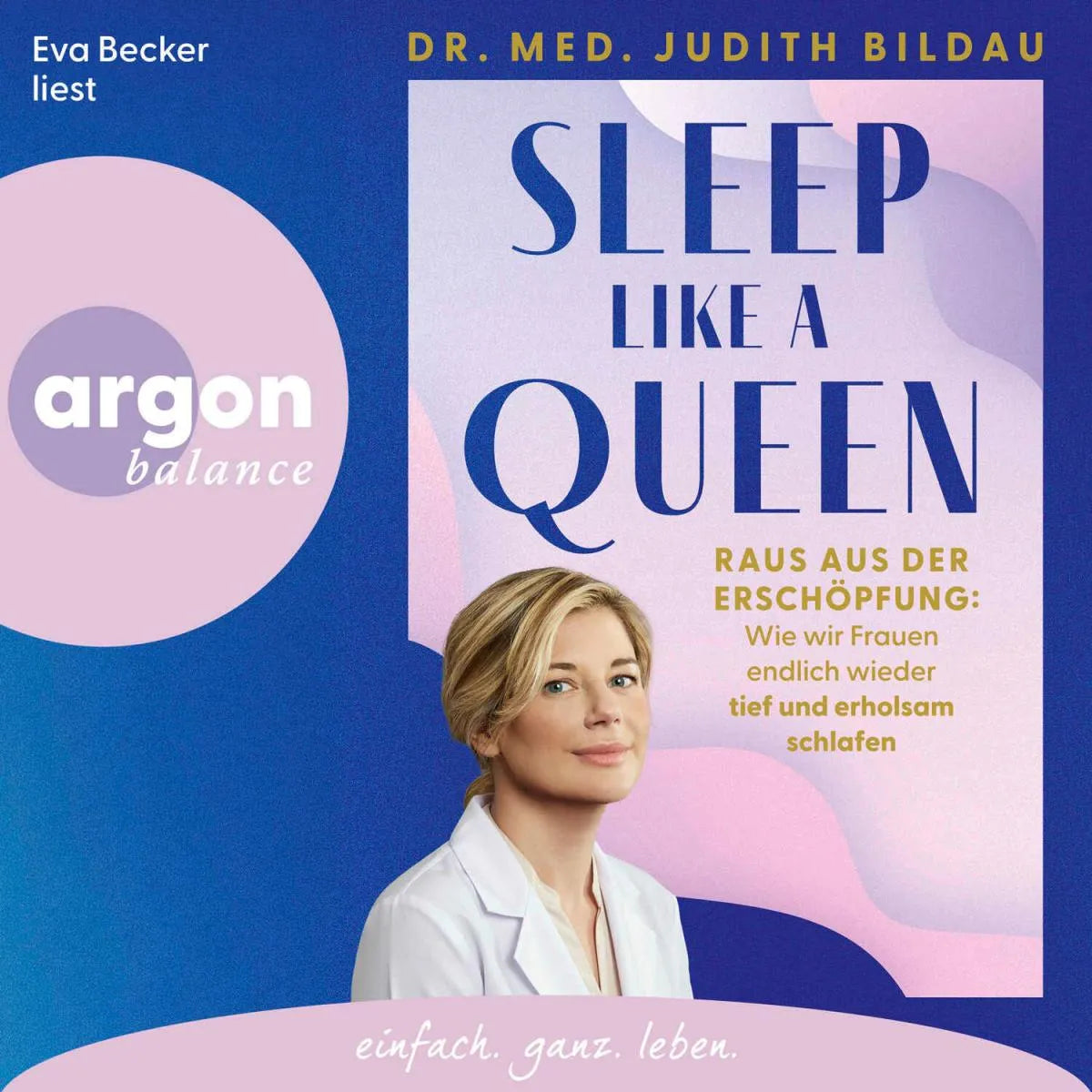 Cover: Sleep like a Queen (Hörbuch Download) von Judith Bildau