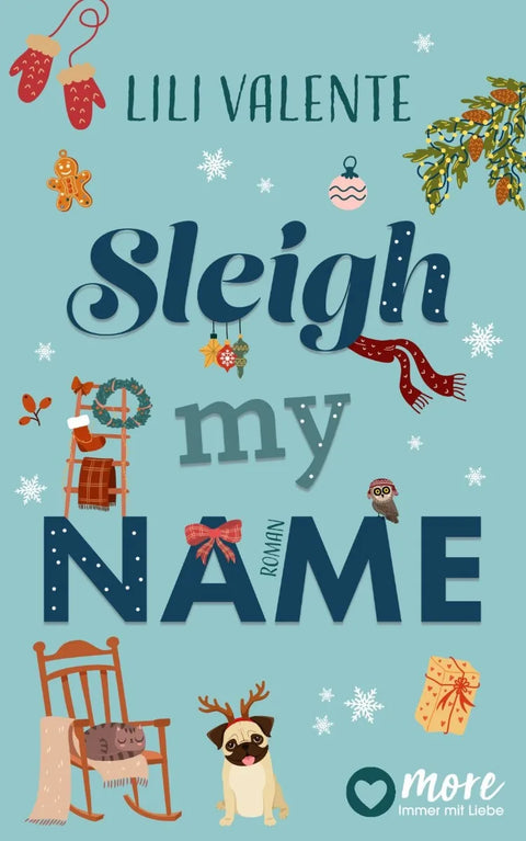 Sleigh My Name