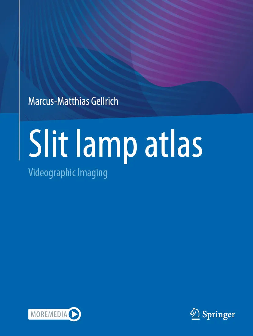Cover: Slit lamp atlas (E-Book) von Marcus-Matthias Gellrich