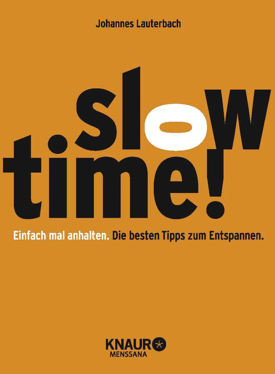 Buchcover von 'Slowtime!' - Paperback von Johannes Lauterbach