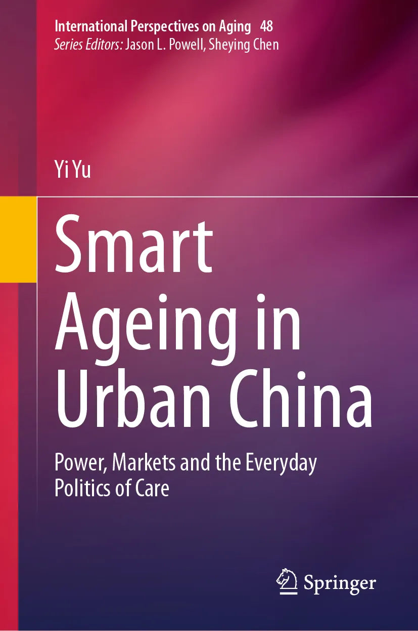 Cover: Smart Ageing in Urban China (E-Book) von Yi Yu