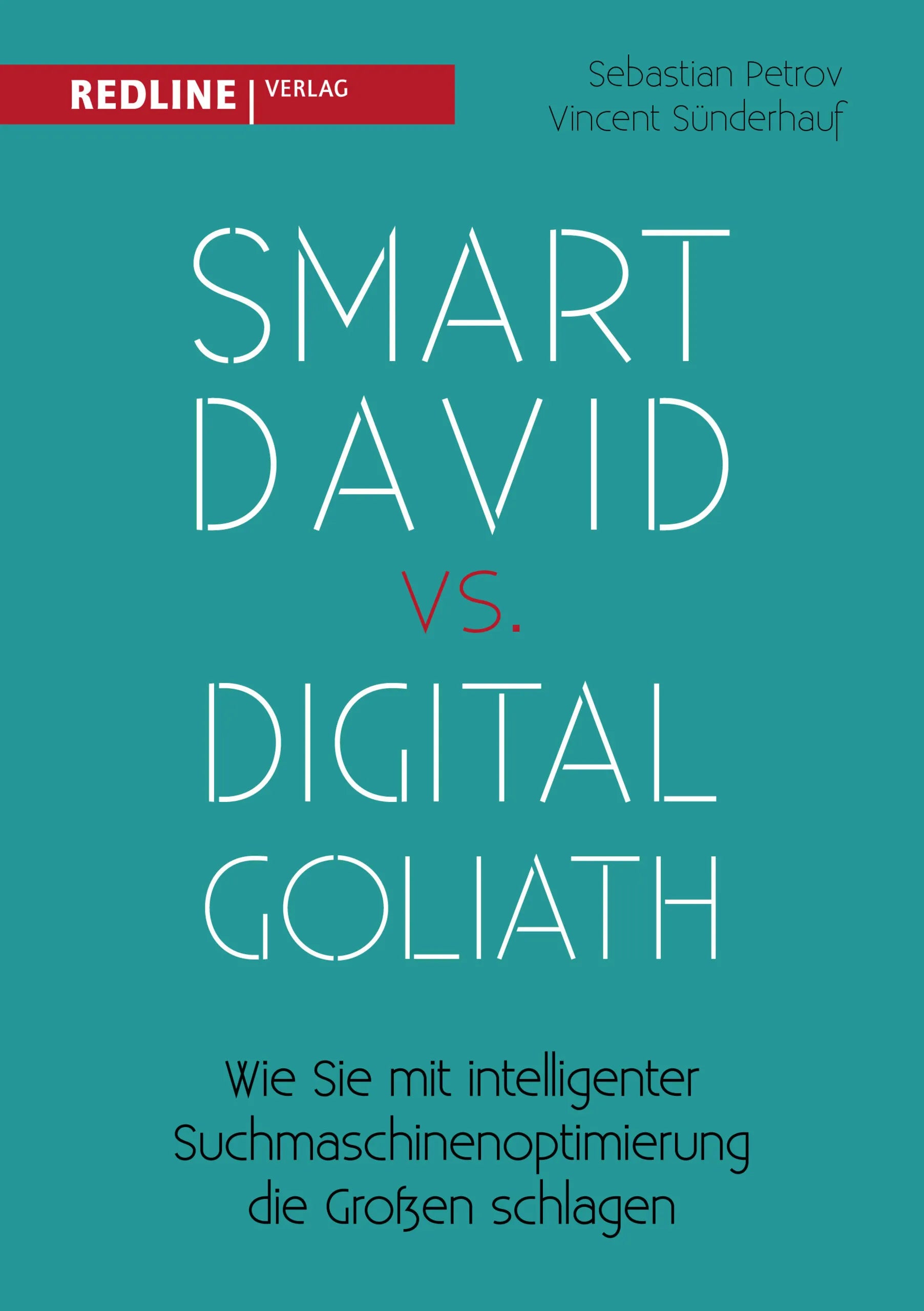 Buchcover von 'Smart David vs Digital Goliath' - Taschenbuch von Vincent Sünderhauf