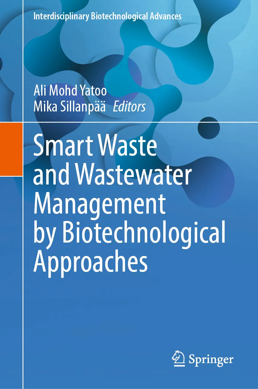Cover: Smart Waste and Wastewater Management by Biotechnological Approaches (E-Book)