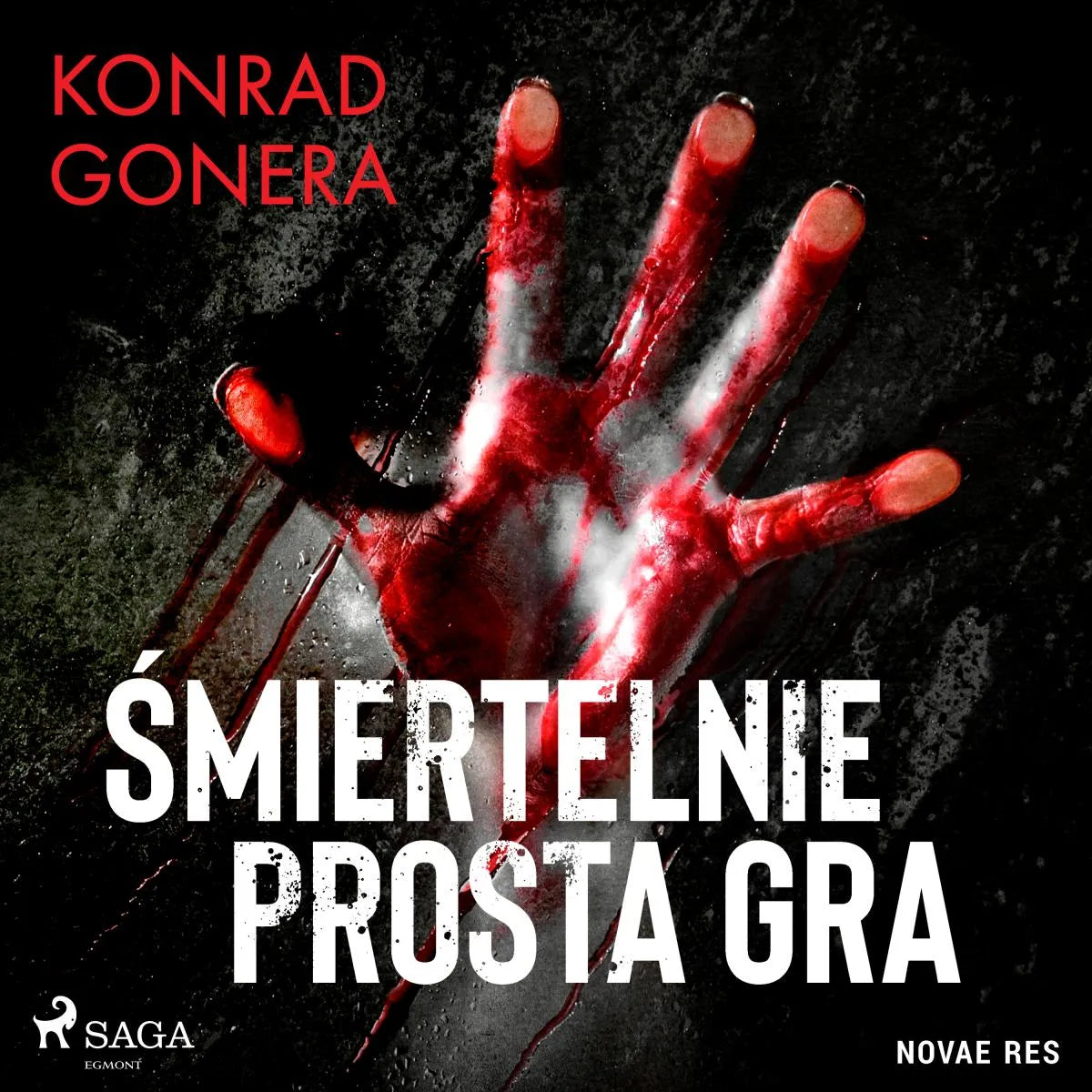 Cover: Śmiertelnie prosta gra (Hörbuch Download) von Konrad Gonera