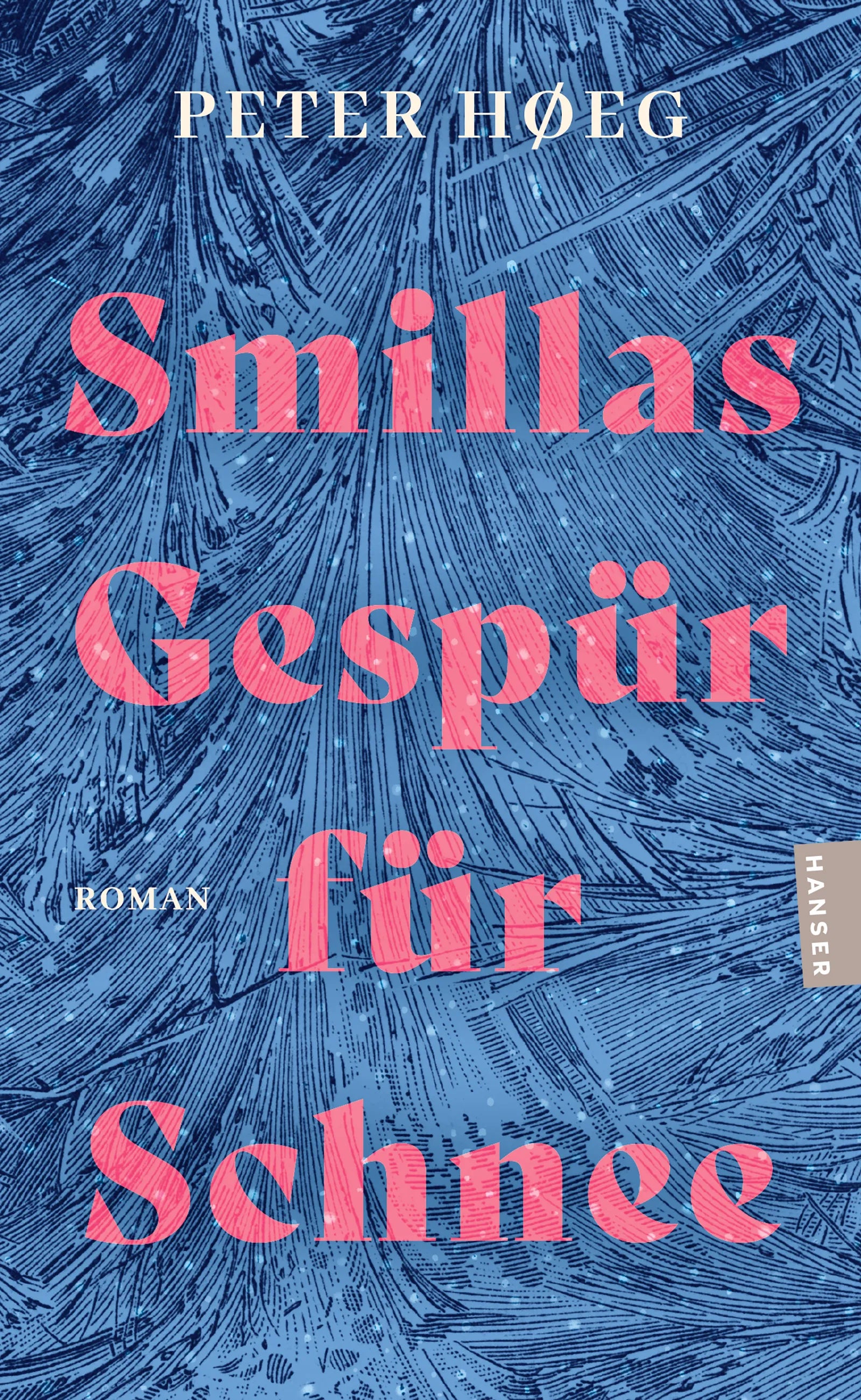 Cover: Smillas Gespür für Schnee (E-Book) von Peter Hoeg