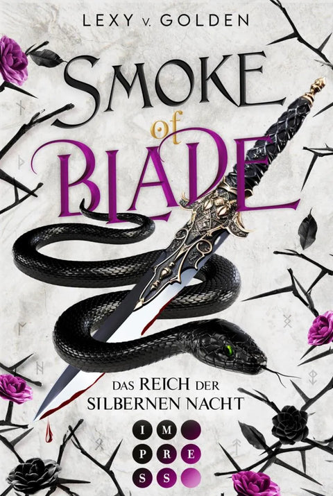 Smoke of Blade. Das Reich der silbernen Nacht
