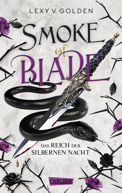 Smoke of Blade. Das Reich der silbernen Nacht