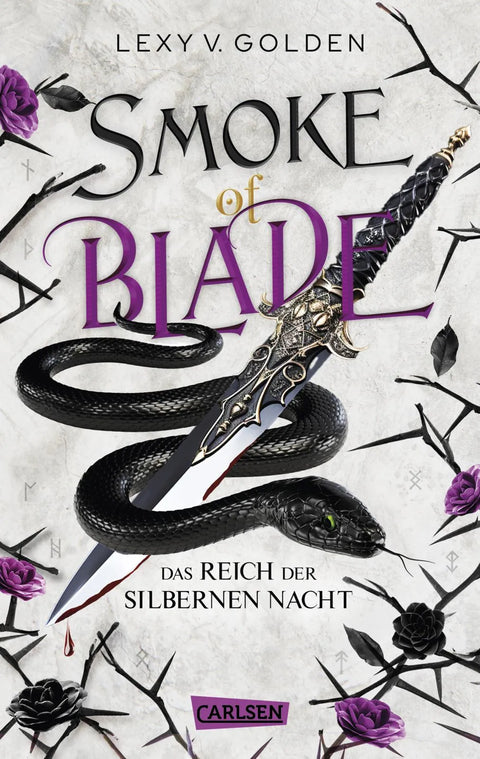 Smoke of Blade. Das Reich der silbernen Nacht