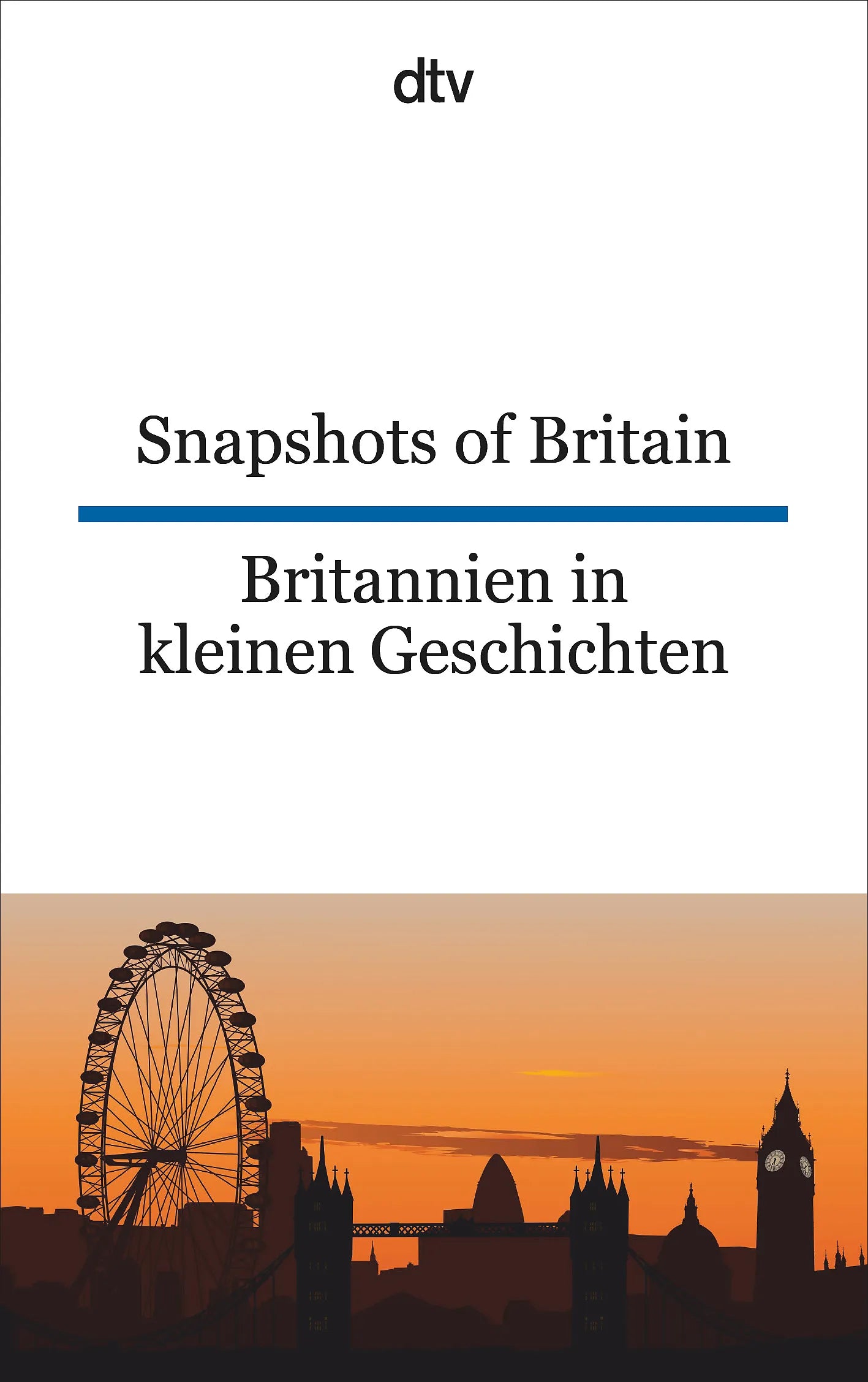 Buchcover von 'Snapshots of Britain Britannien in kleinen Geschichten' - Taschenbuch von Joy Browning