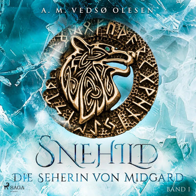 Snehild - Die Seherin von Midgard