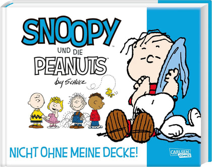 Buchcover von 'Snoopy und die Peanuts 2: Nicht ohne meine Decke!' - Taschenbuch von Charles M. Schulz