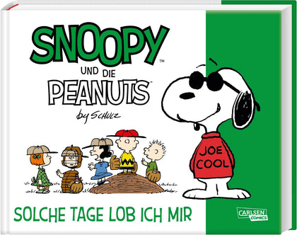 Buchcover von 'Snoopy und die Peanuts 3: Solche Tage lob ich mir' - Taschenbuch von Charles M. Schulz
