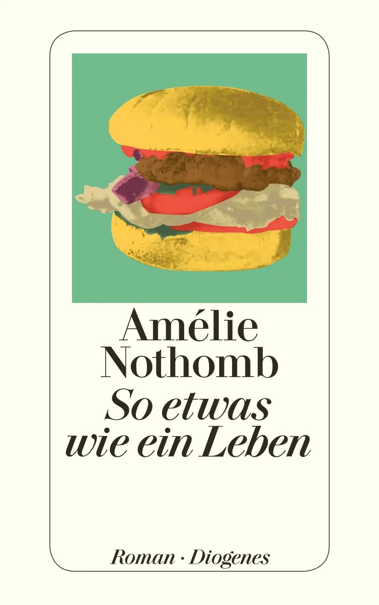 Buchcover von 'So etwas wie ein Leben' - Taschenbuch von Amélie Nothomb