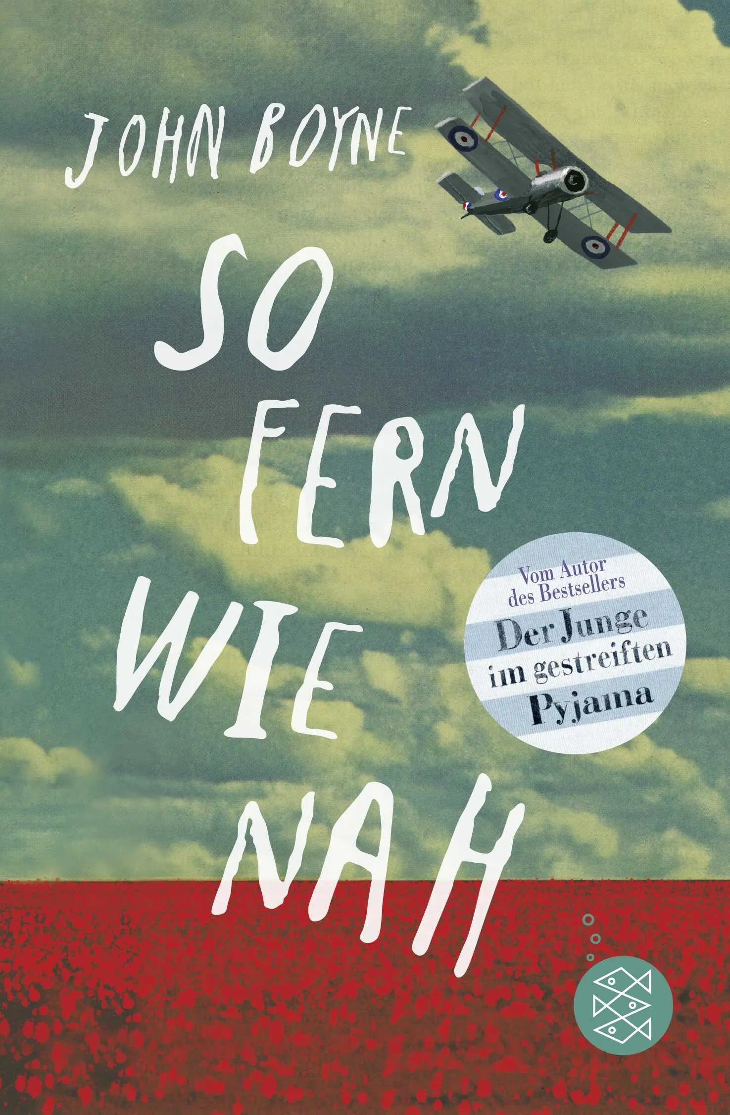 Buchcover von 'So fern wie nah' - Taschenbuch von John Boyne