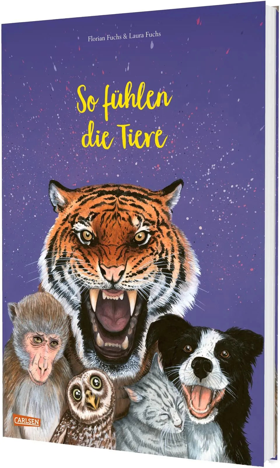 Cover: So fühlen die Tiere (Hardcover) von Florian Fuchs