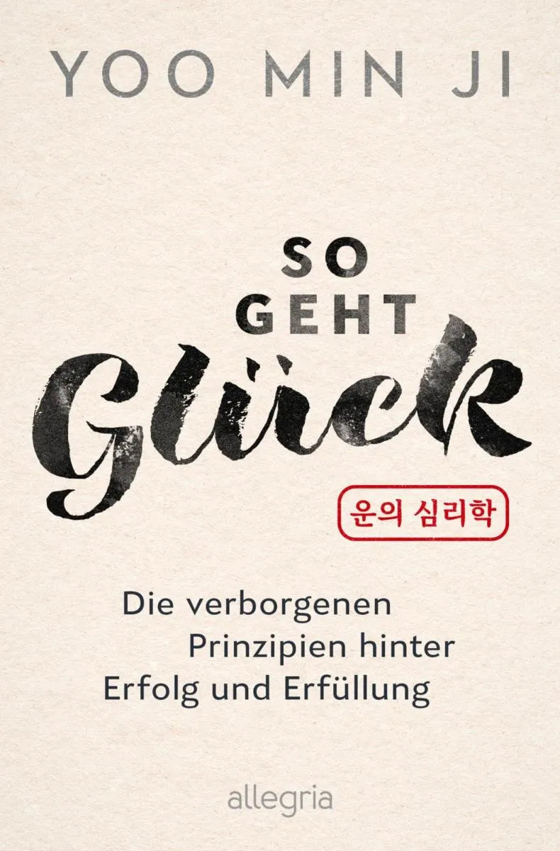 Cover: So geht Glück (E-Book) von Yoo Min Ji