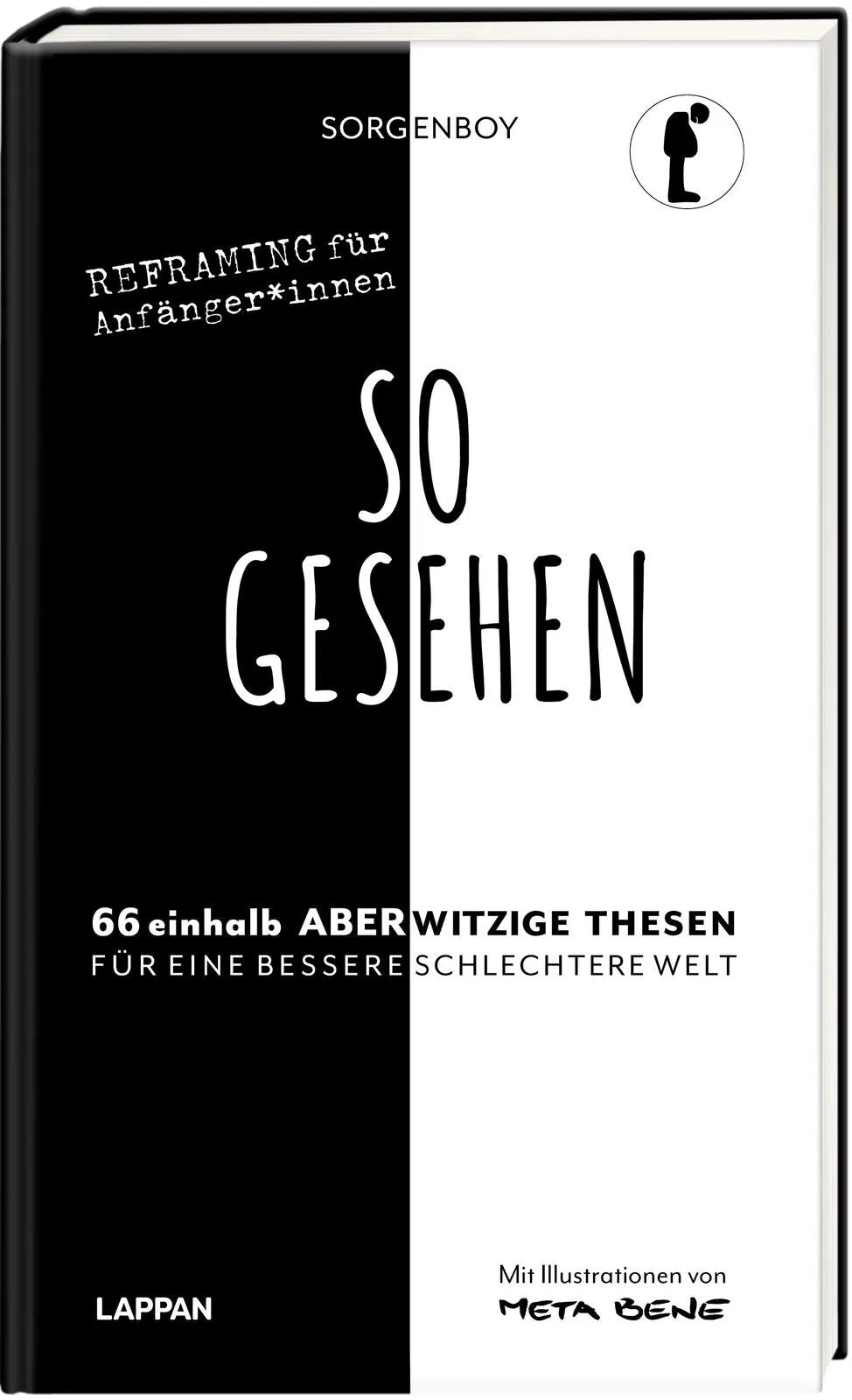Buchcover von 'So gesehen!' - Gebundene Ausgabe von Sorgenboy