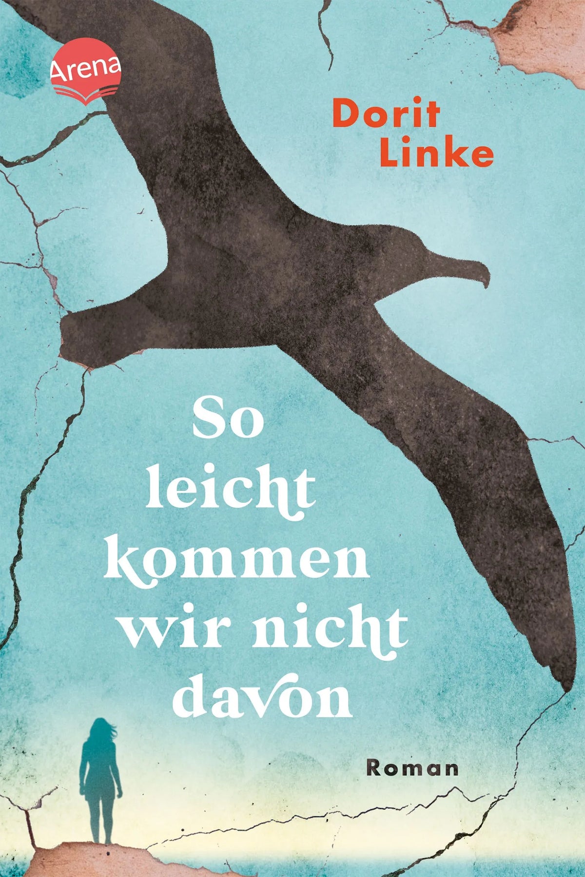 Cover: So leicht kommen wir nicht davon (Hardcover) von Dorit Linke