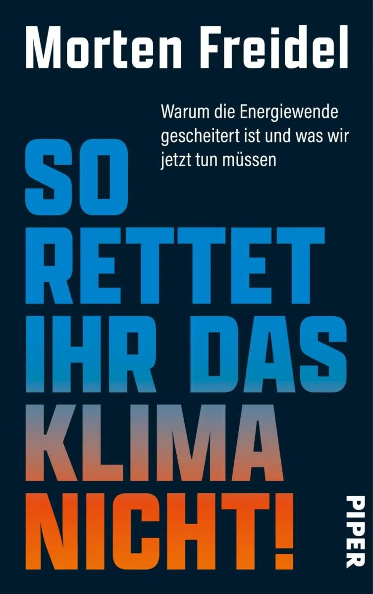 Cover: So rettet ihr das Klima nicht! (E-Book) von Morten Freidel