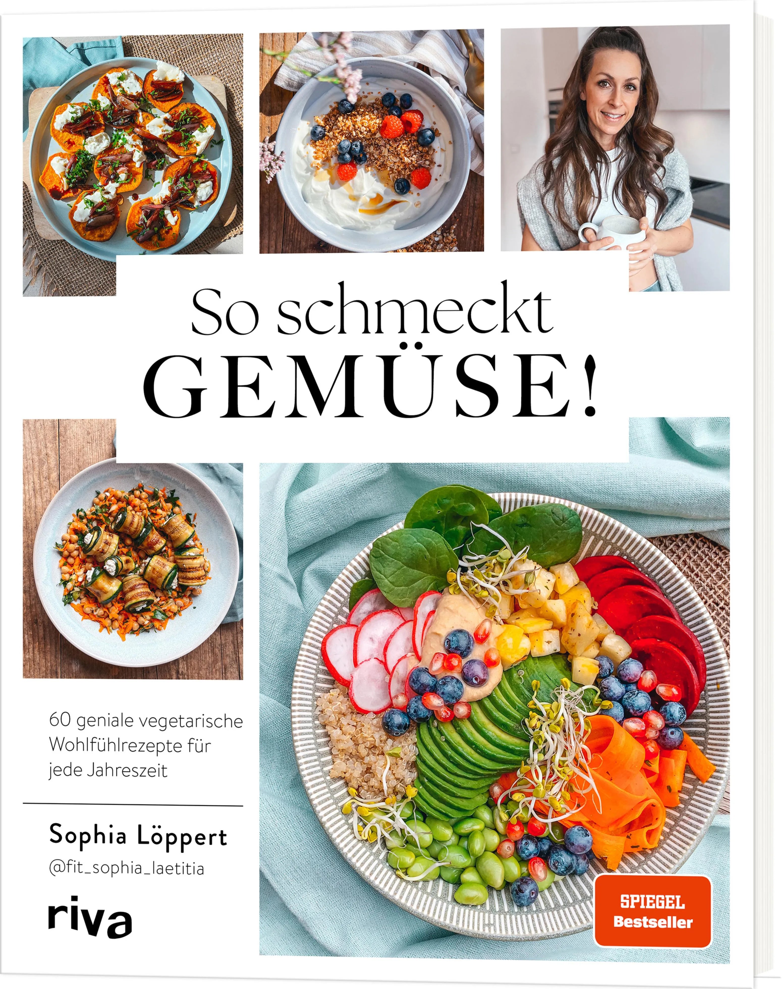 Cover: So schmeckt Gemüse! (E-Book) von Sophia Löppert