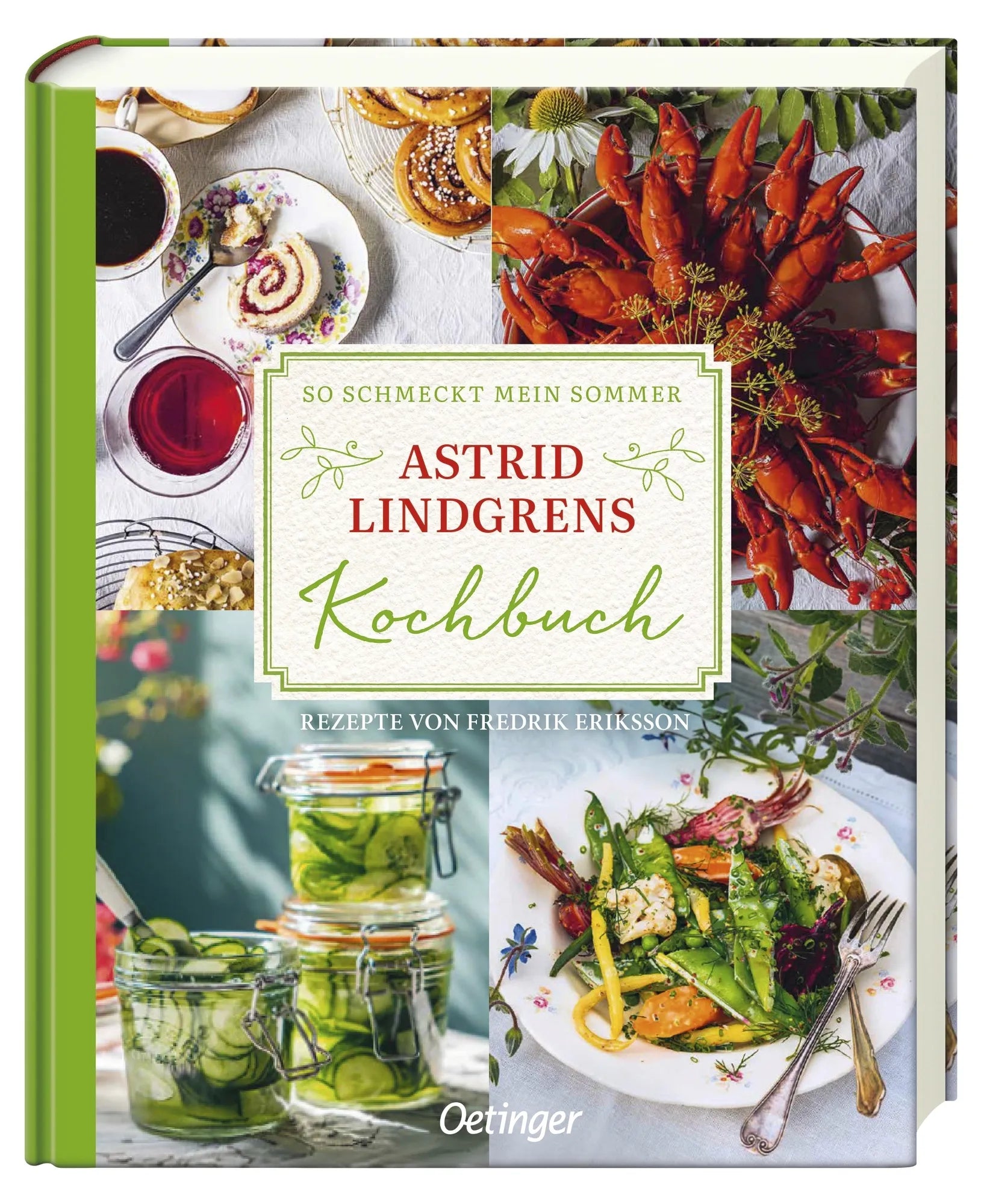 Astrid Lindgren - So schmeckt mein Sommer