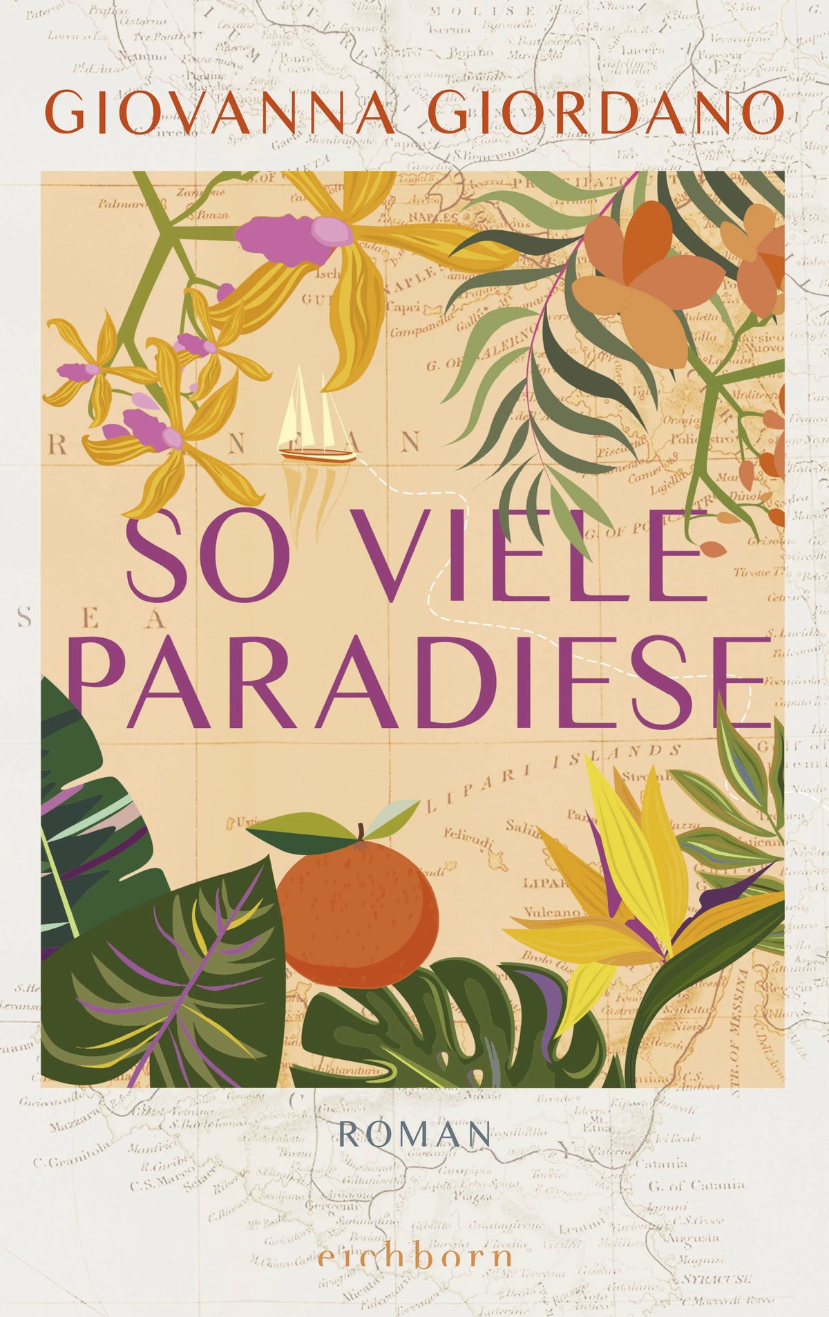 Cover: So viele Paradiese (E-Book) von Giovanna Giordano