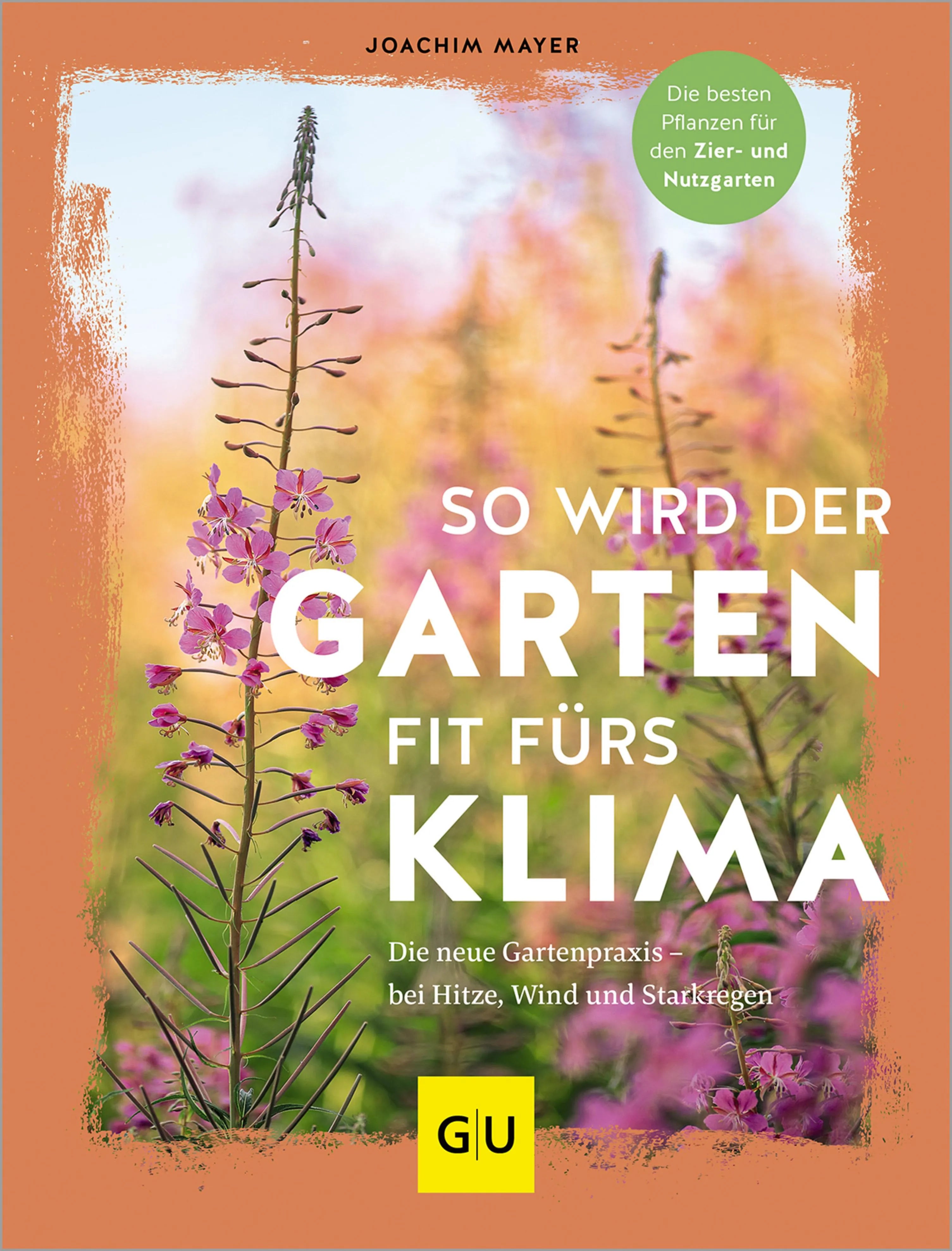 Cover: So wird der Garten fit fürs Klima (E-Book) von Joachim Mayer