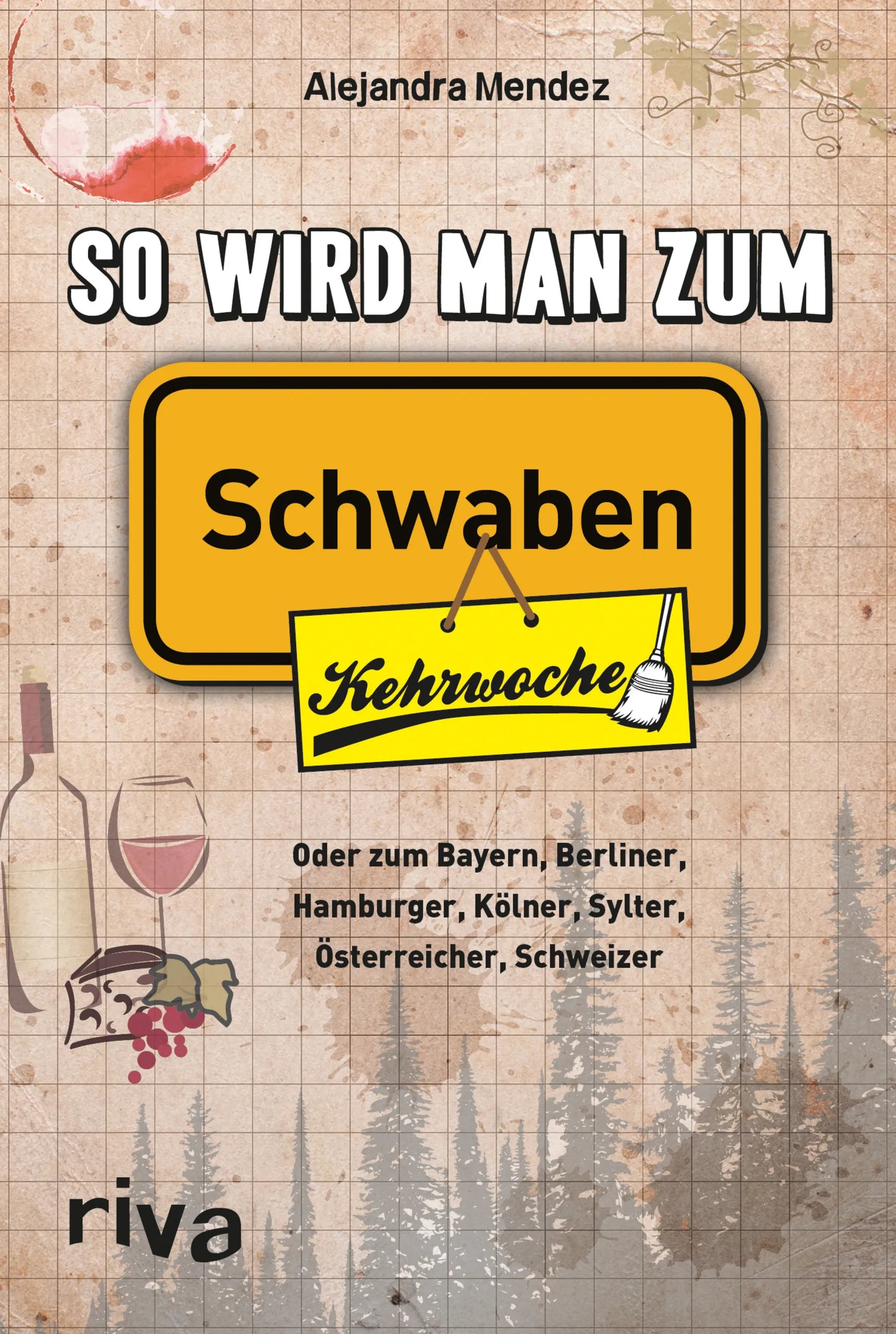 Buchcover von 'So wird man zum Schwaben' - Taschenbuch von Alejandra Mendez