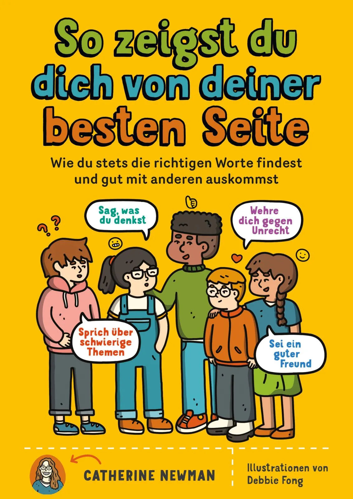 Cover: So zeigst du dich von deiner besten Seite (Taschenbuch) von Catherine Newman