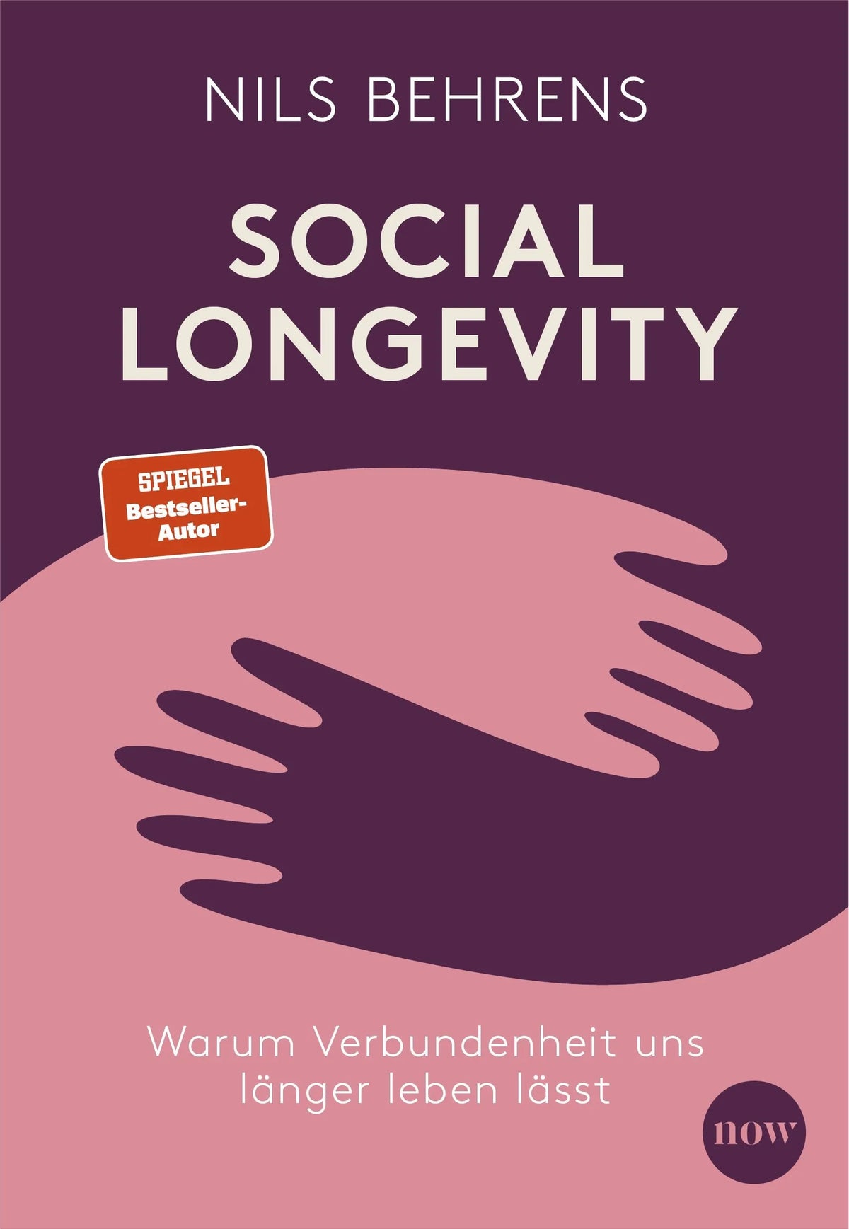 Cover: Social Longevity (Taschenbuch) von Nils Behrens