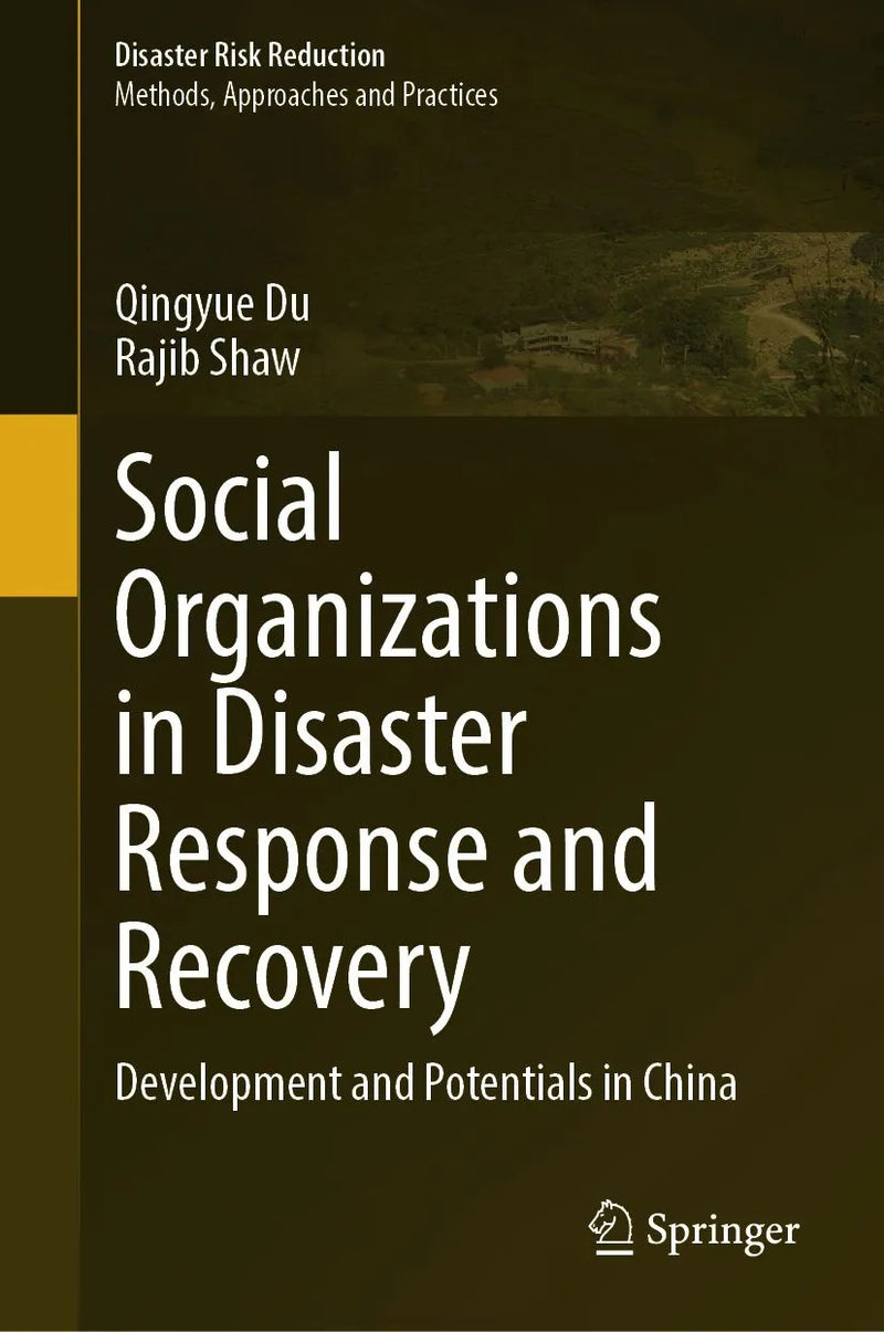 Social Organizations in Disaster Response and Recovery