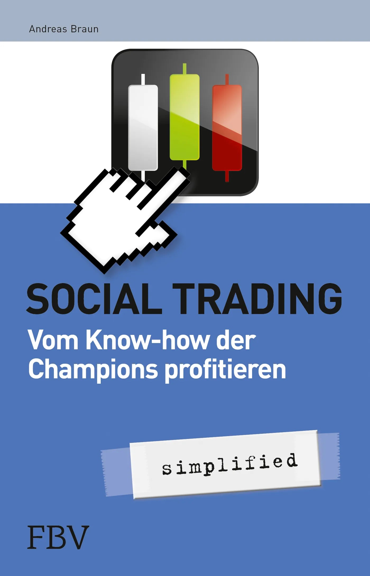 Buchcover von 'Social Trading – simplified' - Taschenbuch von Andreas Braun