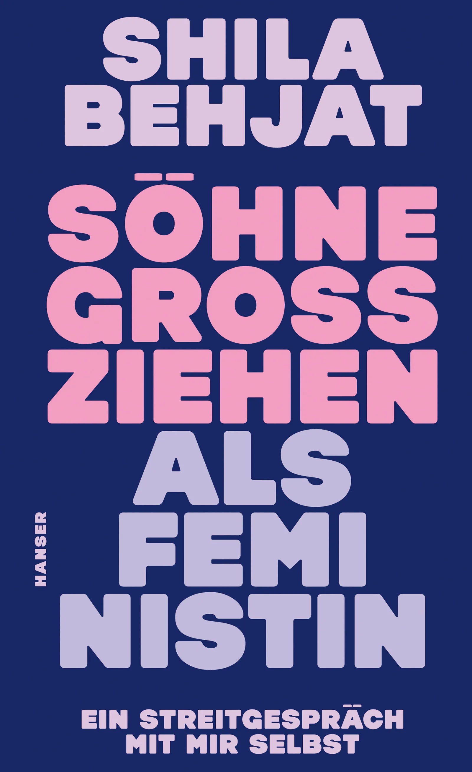 Cover: Söhne großziehen als Feministin (E-Book) von Shila Behjat