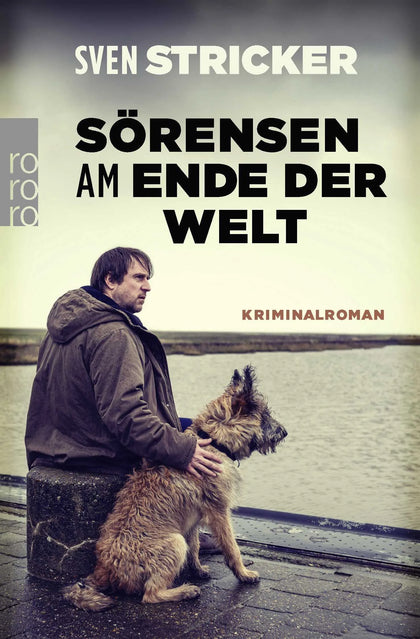 Buchcover von 'Sörensen am Ende der Welt' - Taschenbuch von Sven Stricker