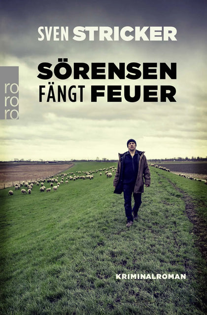 Buchcover von 'Sörensen fängt Feuer' - Taschenbuch von Sven Stricker