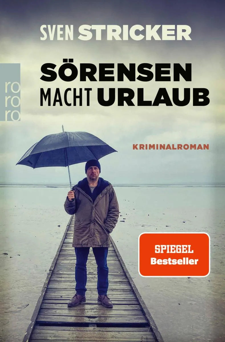 Cover: Sörensen macht Urlaub (E-Book) von Sven Stricker