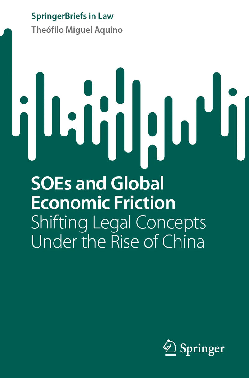 SOEs and Global Economic Friction