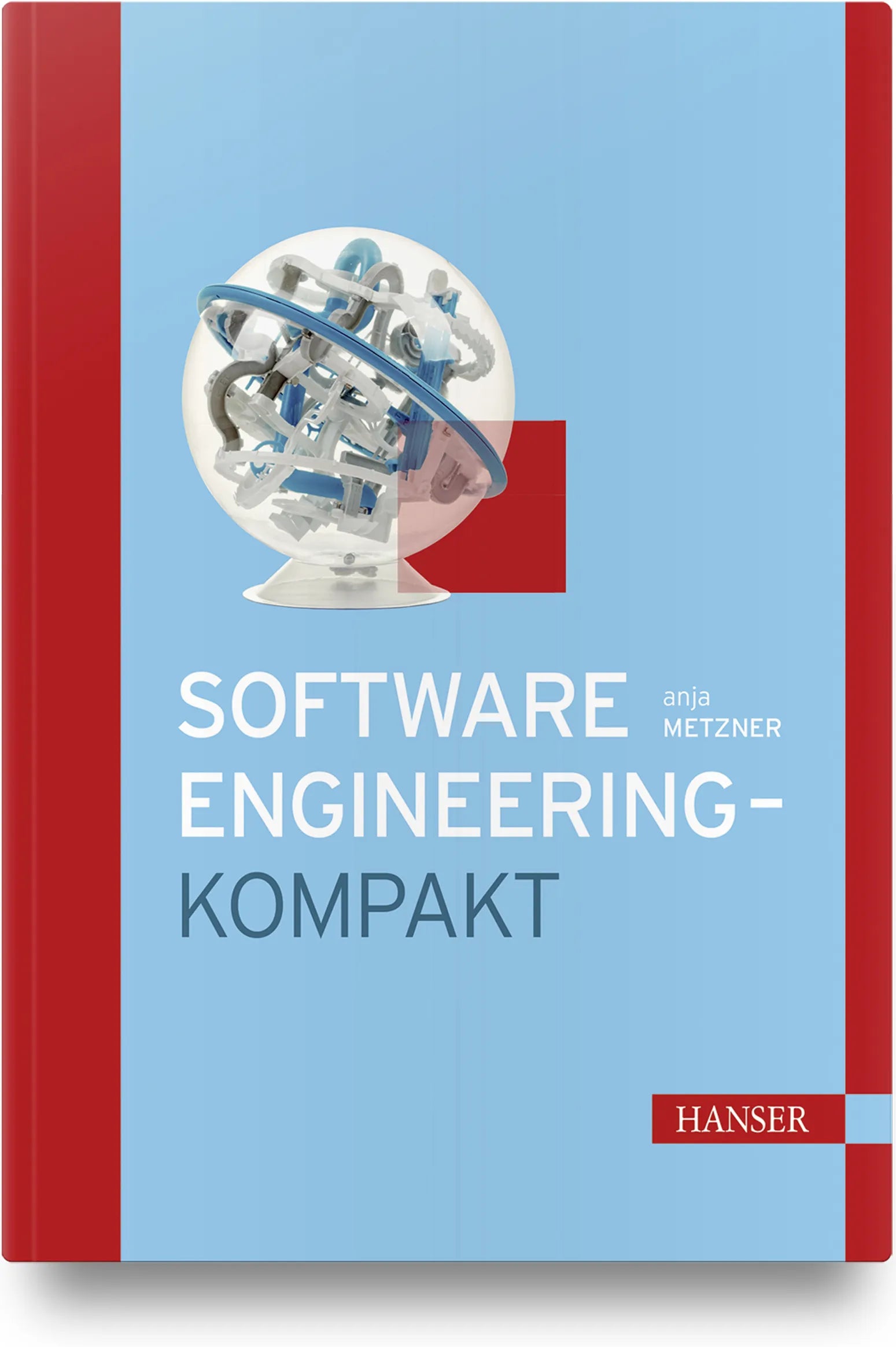 Buchcover von 'Software-Engineering - kompakt' - Gebundene Ausgabe von Anja Metzner