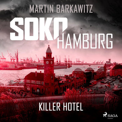 SoKo Hamburg: Killer Hotel