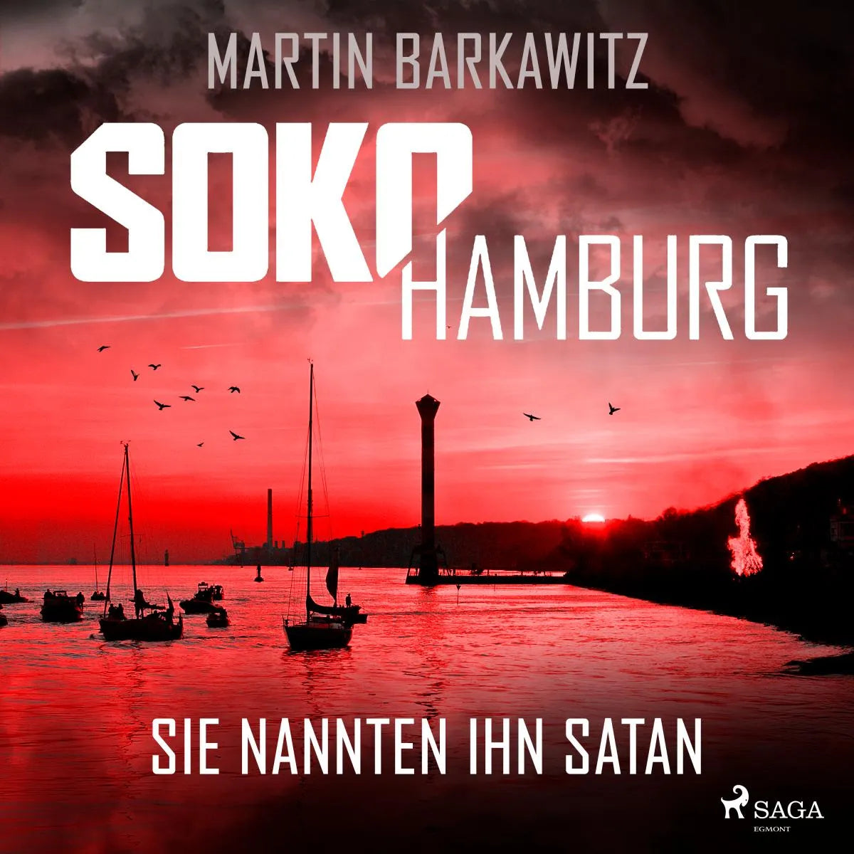 Cover: SoKo Hamburg: Sie nannten ihn Satan (Hörbuch Download) von Martin Barkawitz