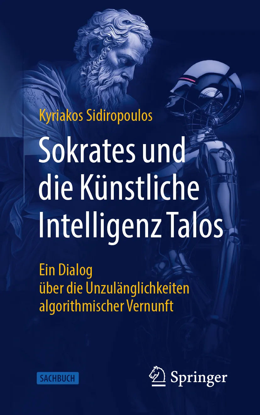 Cover: Sokrates und die Künstliche Intelligenz Talos (E-Book) von Kyriakos Sidiropoulos
