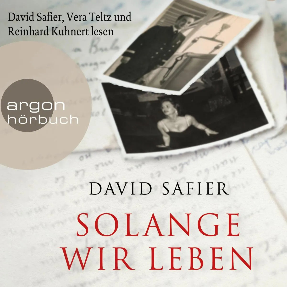 Cover: Solange wir leben (Hörbuch Download) von David Safier