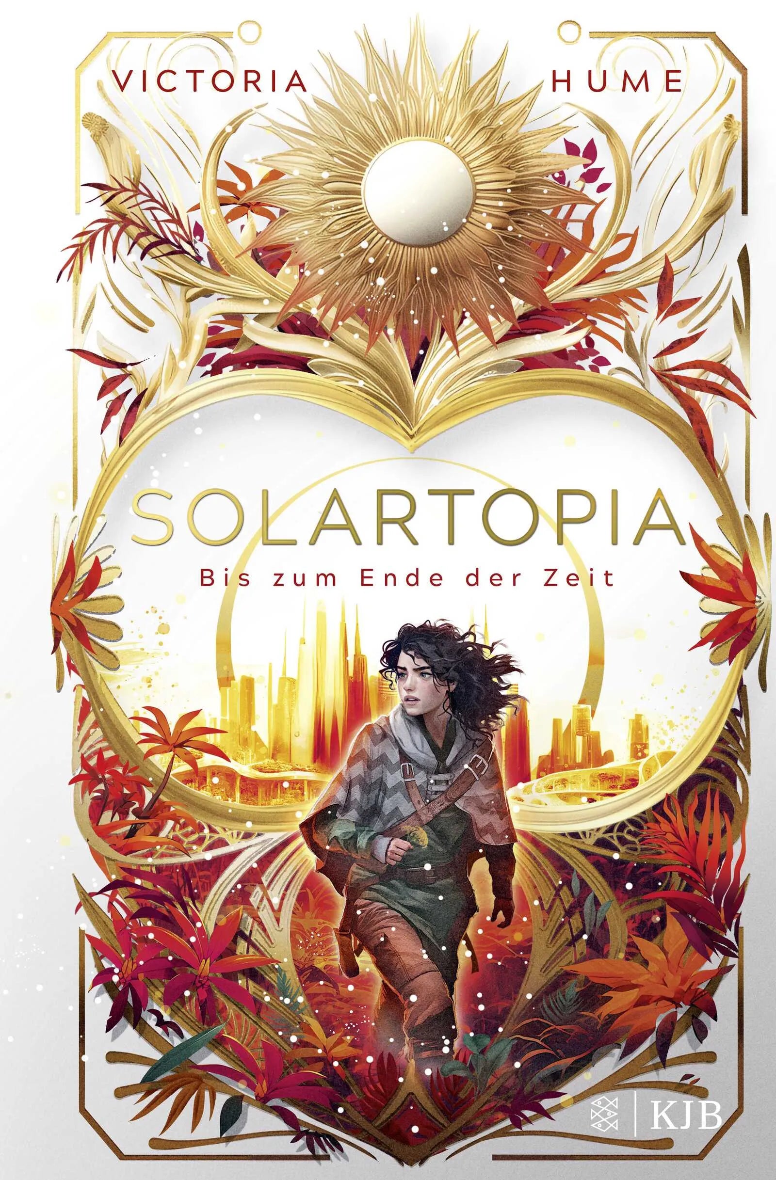 Buchcover von 'Solartopia – Bis zum Ende der Zeit' - Gebundene Ausgabe von Victoria Hume