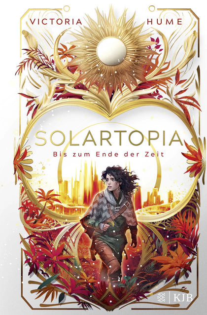 Buchcover von 'Solartopia – Bis zum Ende der Zeit' - Gebundene Ausgabe von Victoria Hume