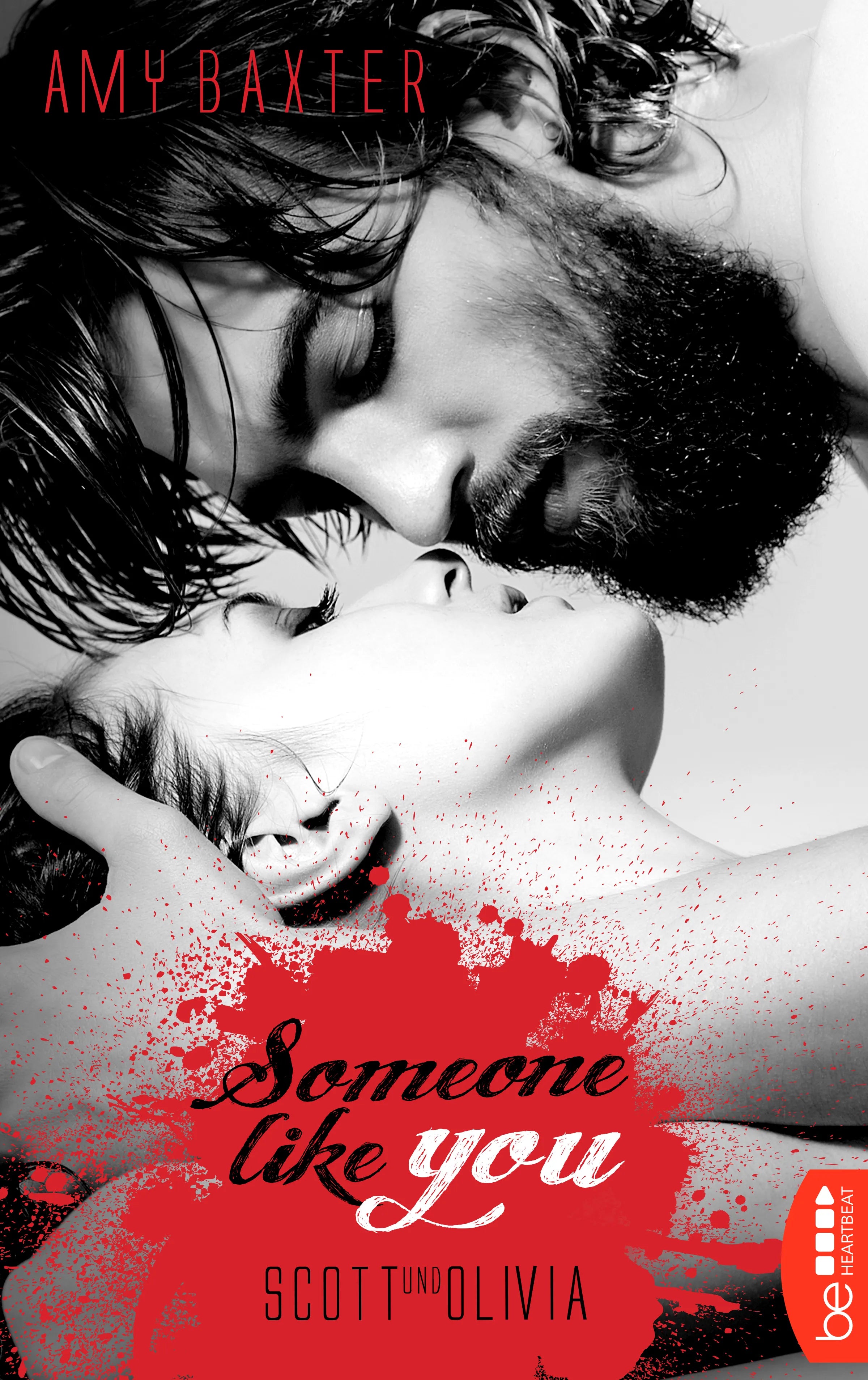 Buchcover von 'Someone like you - Scott & Olivia' - Taschenbuch von Amy Baxter