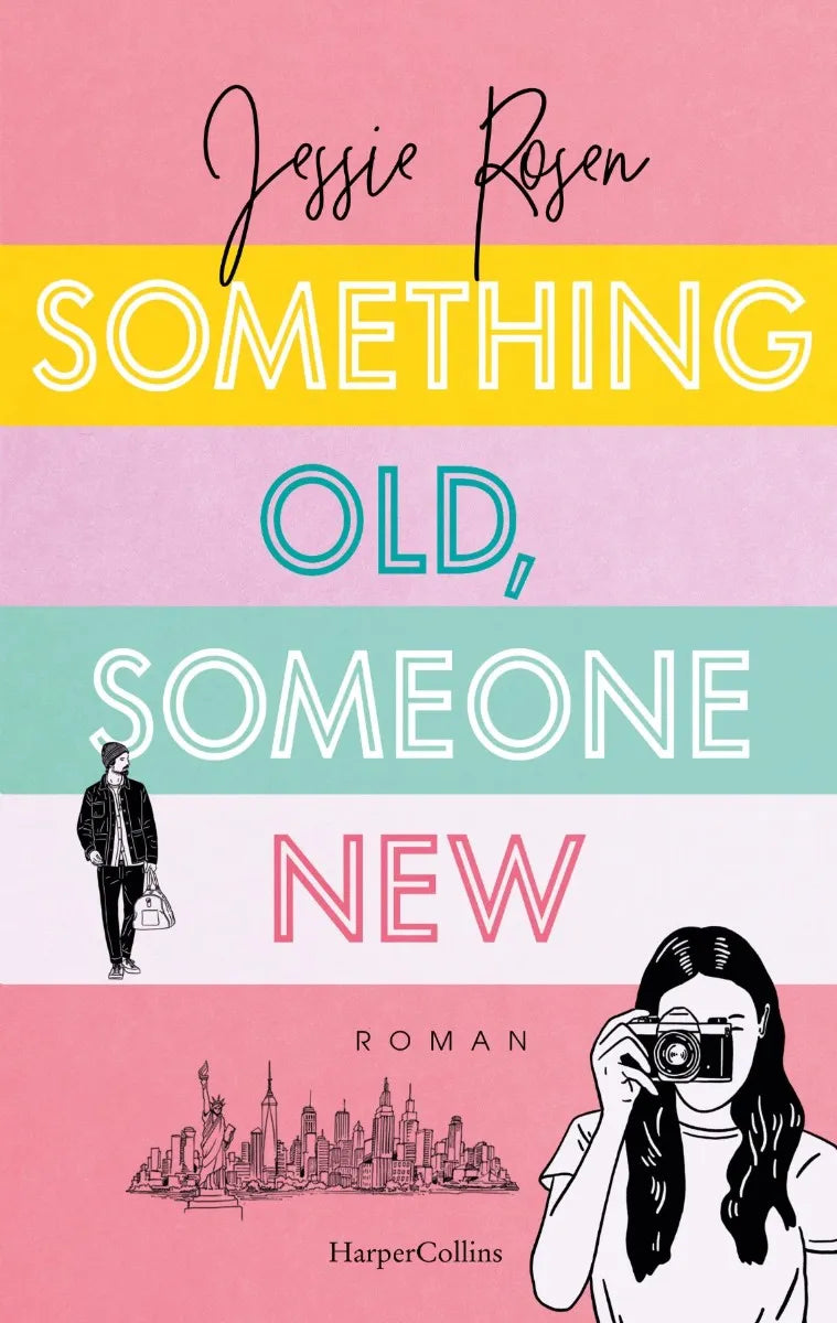 Cover: Something Old, Someone New (E-Book) von Jessie Rosen