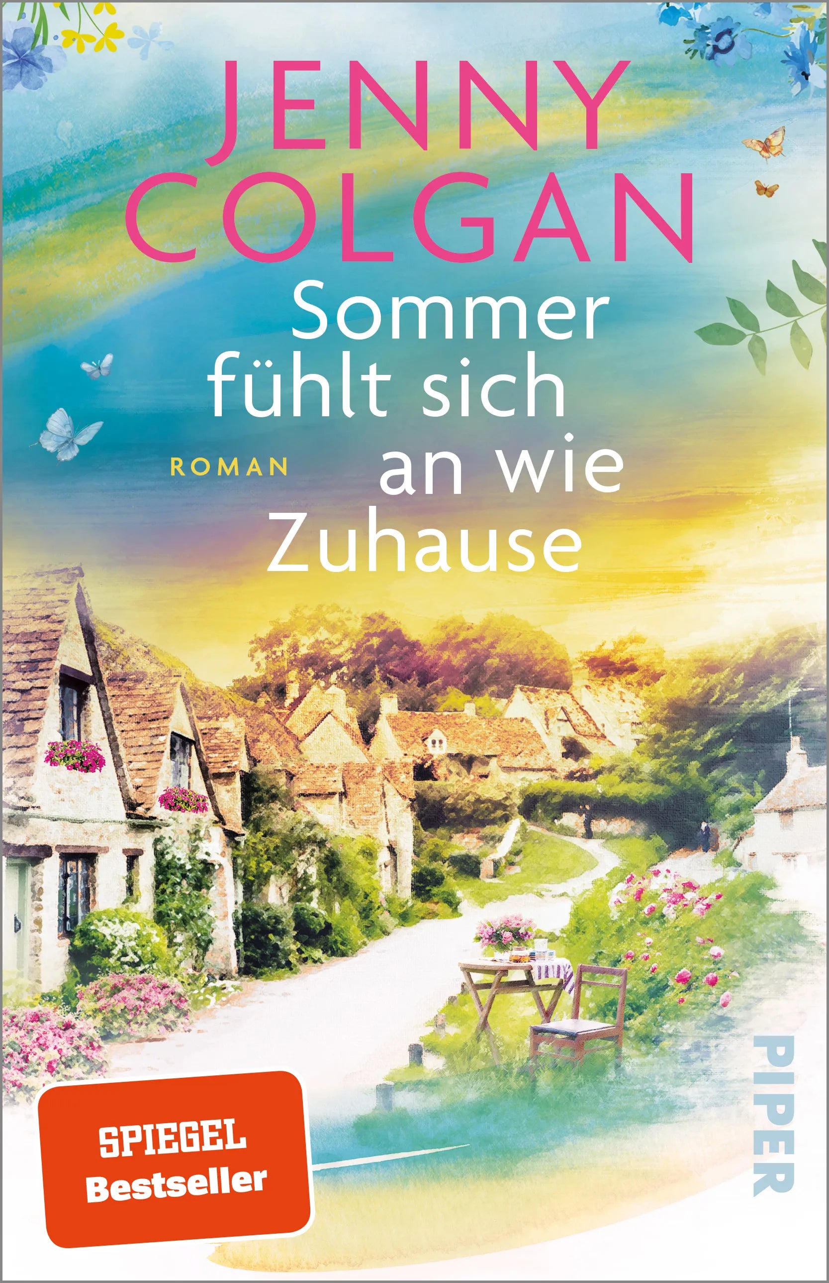 Cover: Sommer fühlt sich an wie Zuhause (Taschenbuch) von Jenny Colgan